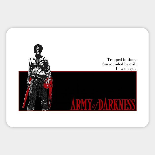 Army of Darkness V2 (Black Text) Magnet by MakroPrints